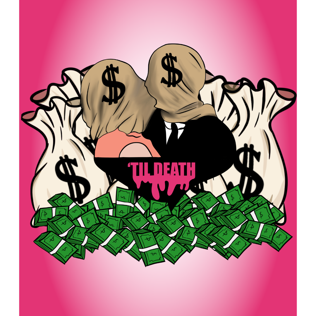 Til Death money couple original illustration by DIANA.g — unisex limited edition graphic streetwear SnowyGee Farewell Collection